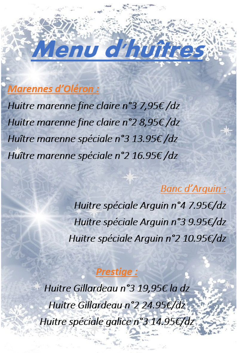 ventes d'huîtres Gillardeau, banc d'Arguin et marennes fines claires pour les fêtes poissonnerie Marée Bleue Yvrac et Mérignac