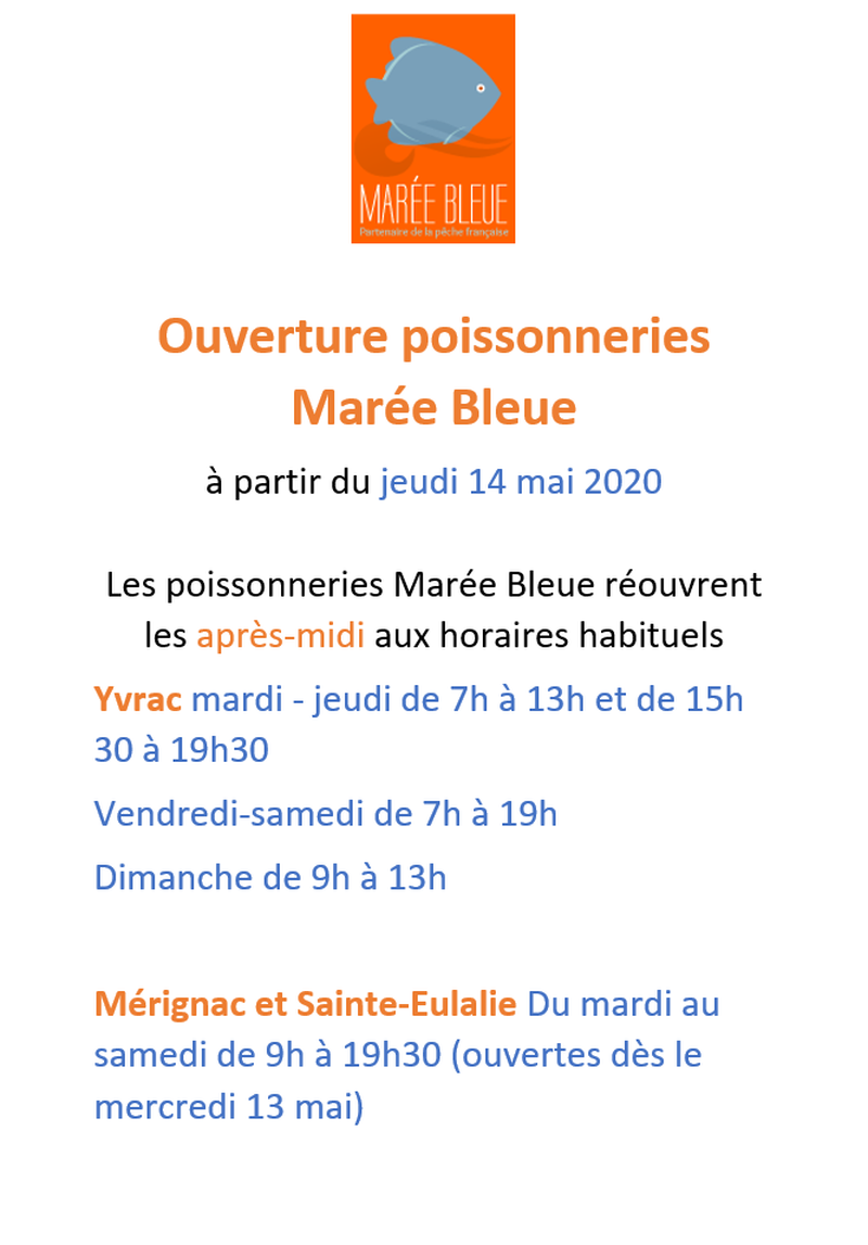 Réouverture poissonneries Marée Bleue les après-midi à  Yvrac, Mérignac et Sainte-Eulalie